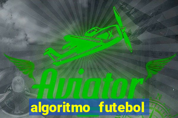 algoritmo futebol virtual bet365